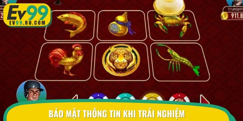 Bảo mật thông tin khi bắt đầu trải nghiệm