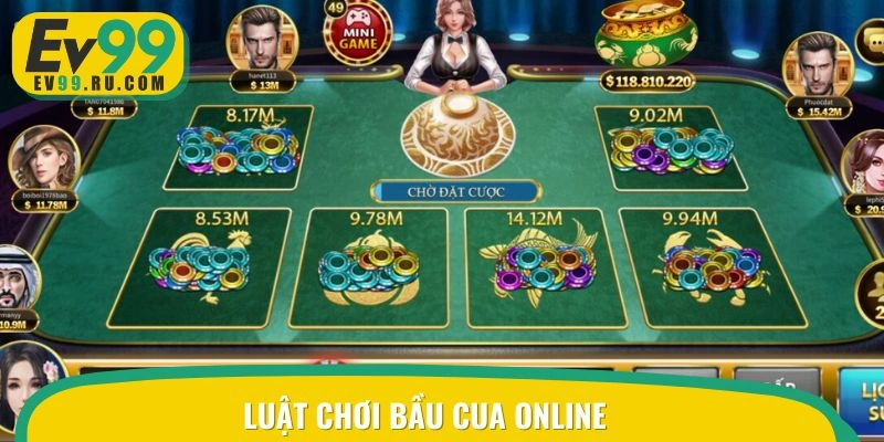 Khái quát về luật chinh phục bầu cua trực tuyến