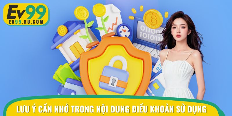 Những điều hội viên cần chú tâm tới trong điều khoản sử dụng