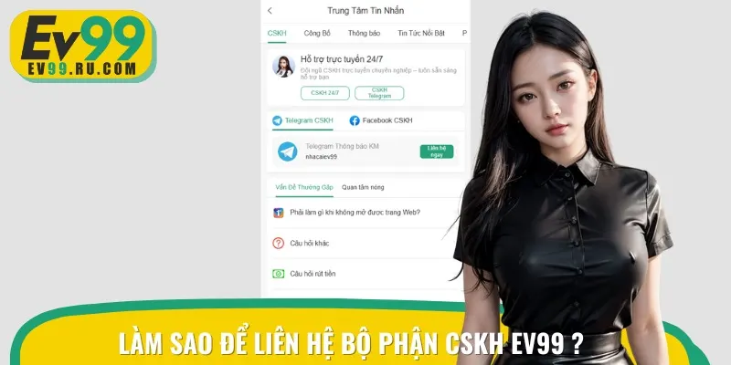 Hiện nay, bạn có thể liên hệ với nhà cái qua nhiều phương thức khác nhau